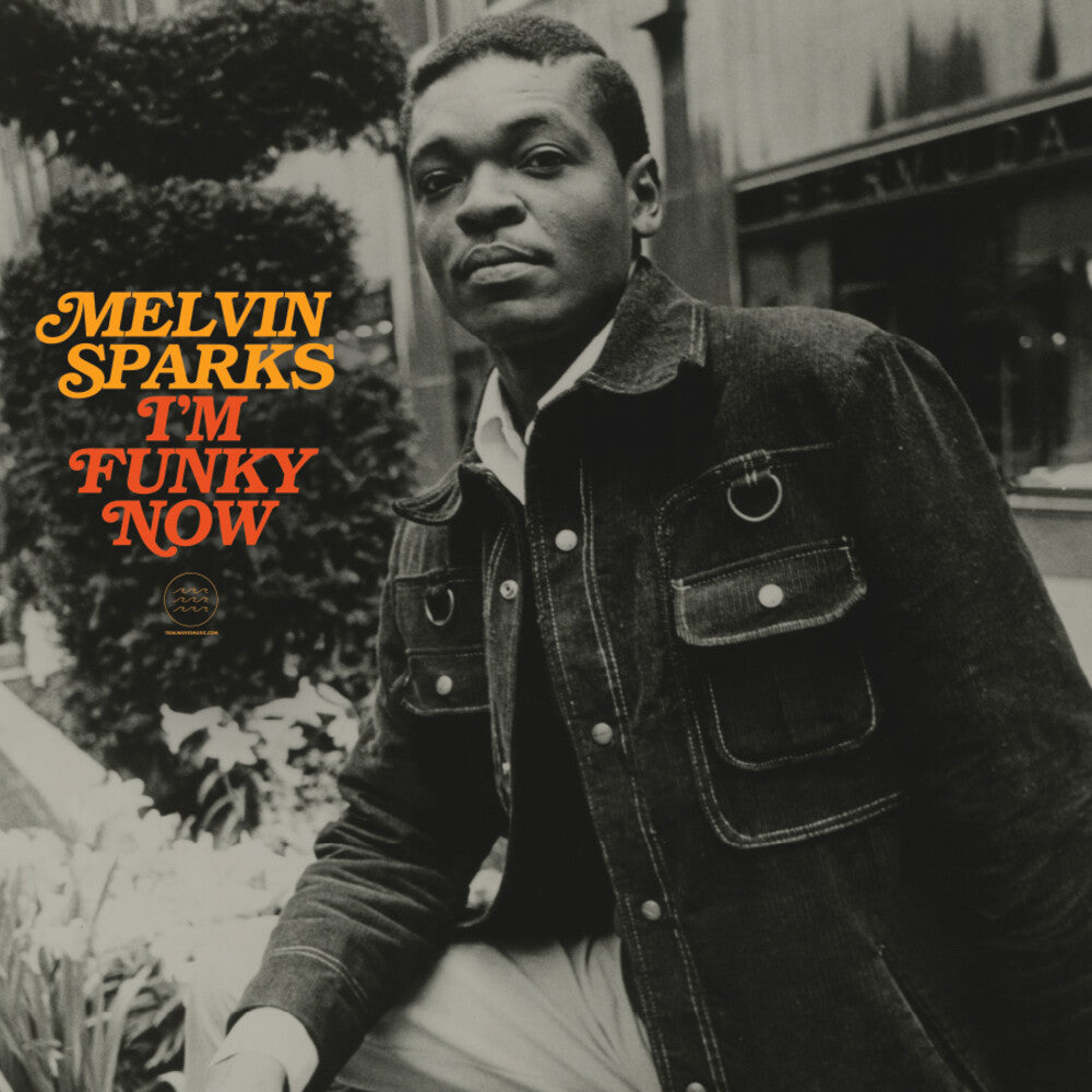 the album cover for Melvin Sparks - I'm Funky Now