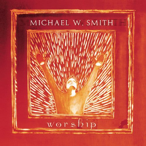 the album cover for Michael W. Smith - Worship