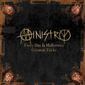 the album cover for Ministry - Every Day Is Halloween - Greatest Tricks