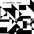 the album cover for Eumir Deodato / Os Catedraticos - Ataque