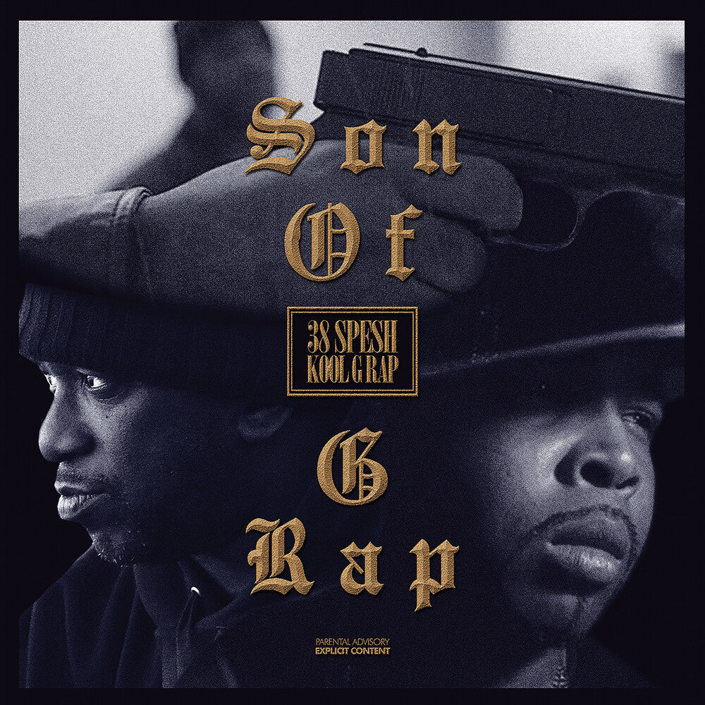 the album cover for 38 Spesh & Kool G Rap - Son Of G Rap: Special Edition