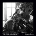 the album cover for The War and Treaty - Hearts Town