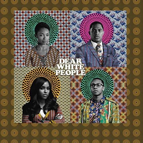 the album cover for Various Artists - Dear White People: Chapter One and Chapter Two Soundtrack