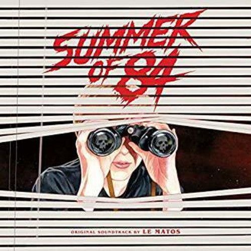 the album cover for Le Matos - Summer of '84 (Original Soundtrack)