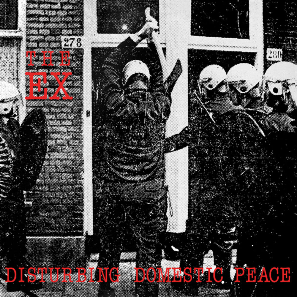 the album cover for Ex - Disturbing Domestic Peace
