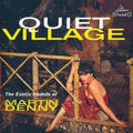 the album cover for Martin Denny - Quiet Village [Black Vinyl]