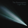 the album cover for The Boxmasters - Light Rays