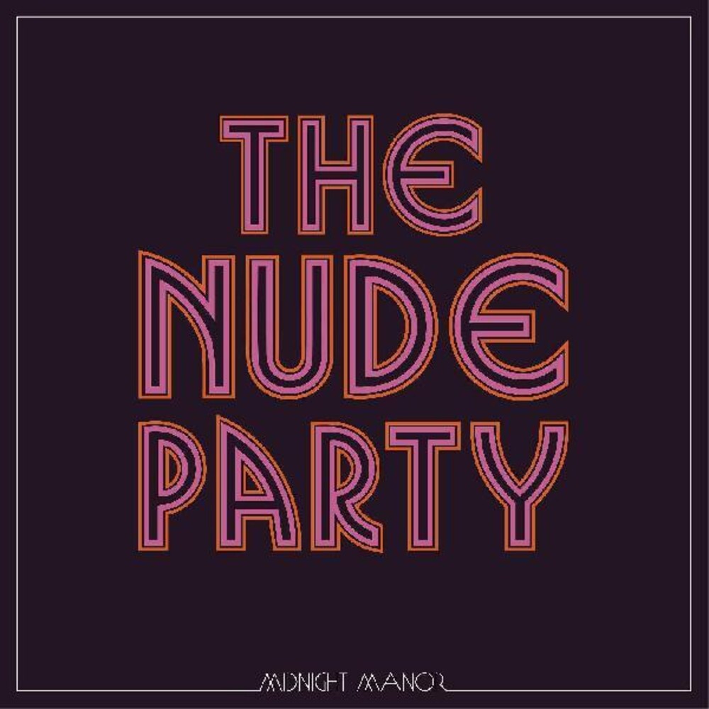 the album cover for The Nude Party - Midnight Manor