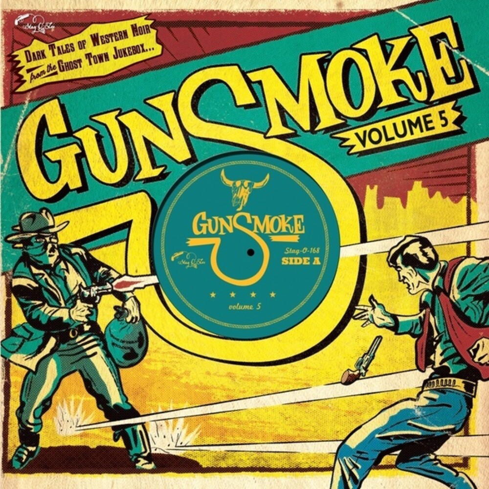 the album cover for Gunsmoke Volume 5 / Various 10in - Gunsmoke Volume 5 (Various Artists)