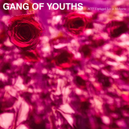 the album cover for Gang Of Youths - MTV Unplugged (Live In Melbourne)
