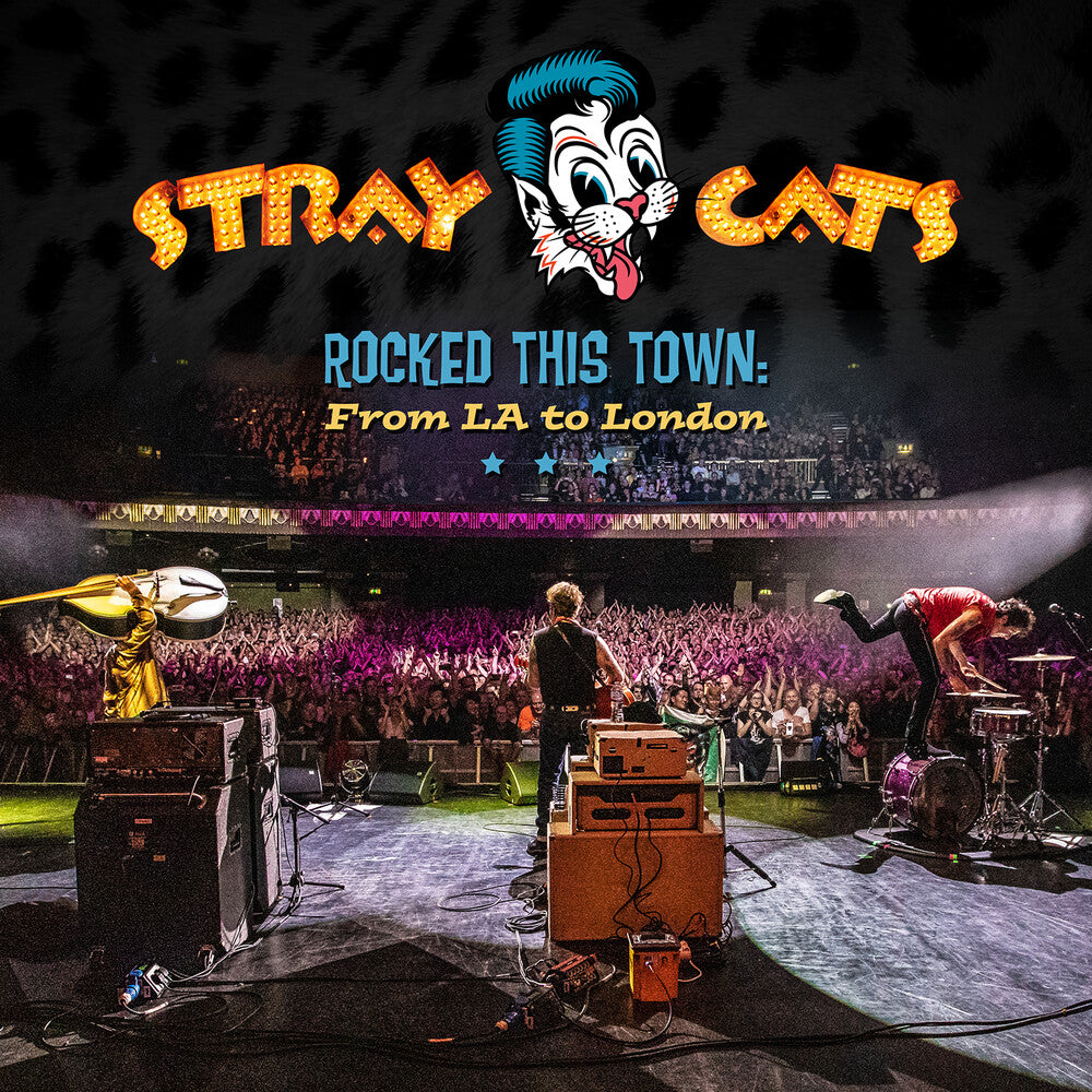 the album cover for Stray Cats - Rocked This Town: From LA To London [2LP]