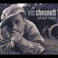 the album cover for Vic Chesnutt - Silver Lake