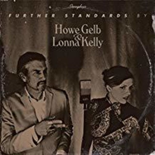 the album cover for Howe Gelb / Kelly,Lonna - Further Standards