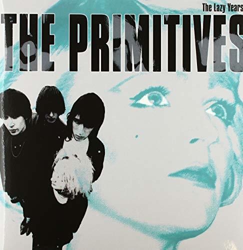 the album cover for Primitives - Lazy Years [180 Gram]