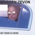 the album cover for Warren Zevon - My Ride's Here