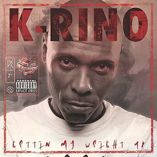 the album cover for K-RINO - Getting My Weight Up [Limited Edition Red 7in Single]