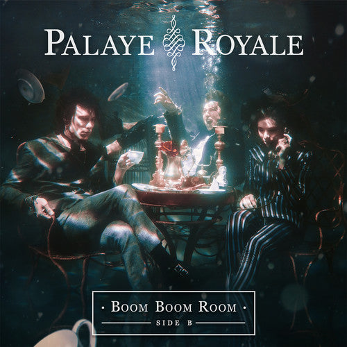 the album cover for Palaye Royale - Boom Boom Room (Side B) [Indie Exclusive]