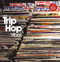 the album cover for Trip-Hop Vibes Vol 2 / Various - Trip-Hop Vibes Vol 2 / Various