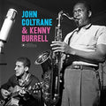 the album cover for John Coltrane / Burrell,Kenny - John Coltrane & Kenny Burrell (Bonus Tracks) [180 Gram]
