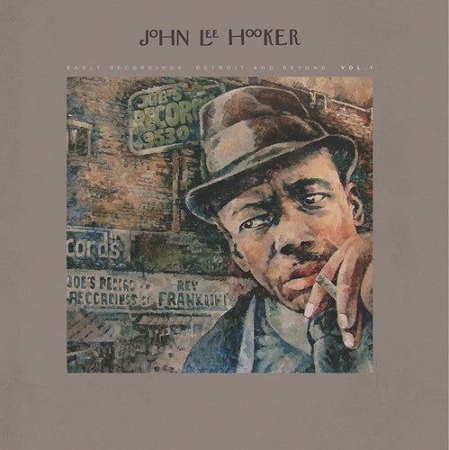 the album cover for John Lee Hooker - Early Recordings: Detroit and Beyond Vol. 1