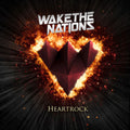 the album cover for Wake The Nations - Heartrock