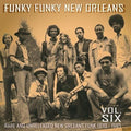 the album cover for Funky Funky New Orleans 6 / Various - Funky Funky New Orleans 6