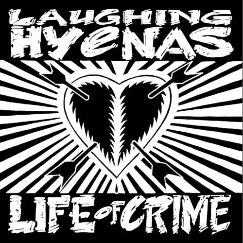 the album cover for Laughing Hyenas - Life Of Crime