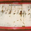 the album cover for Barre Phillips - Mountainscapes
