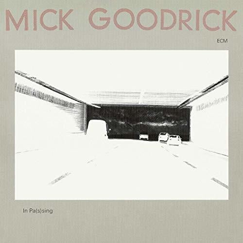 the album cover for Mick Goodrick - In Pas(s)ing