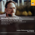 the album cover for Rosner / London Philharmonic Orchestra - Orchestral Music 3