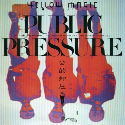 the album cover for Yellow Magic Orchestra - Public Pressure [Limited Edition] [Remastered] (Jpn)