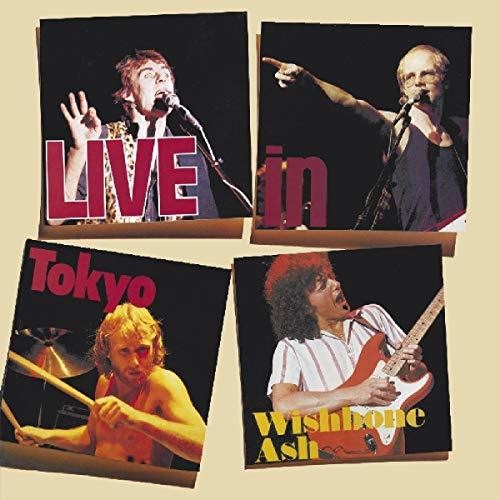 the album cover for Wishbone Ash - Live In Tokyo