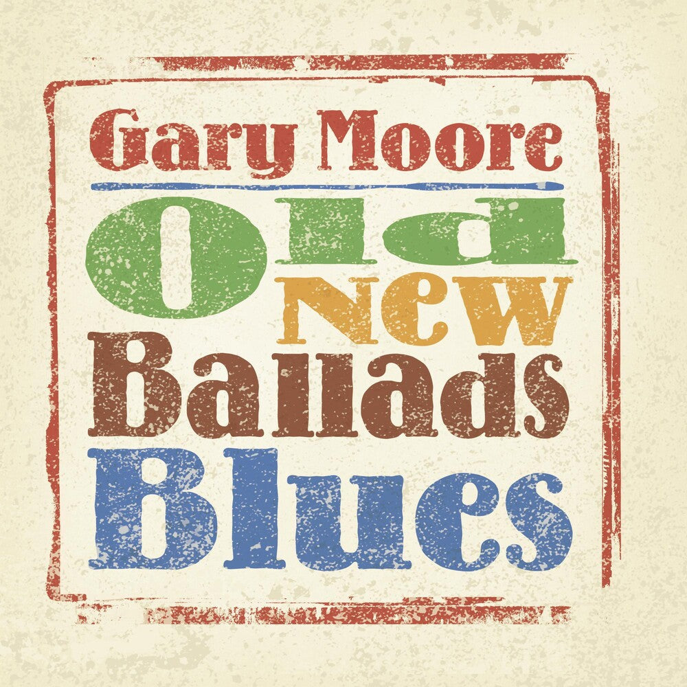 the album cover for Gary Moore - Old New Ballads Blues [2LP]