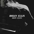 the album cover for Brian Ellis - Deep Clues