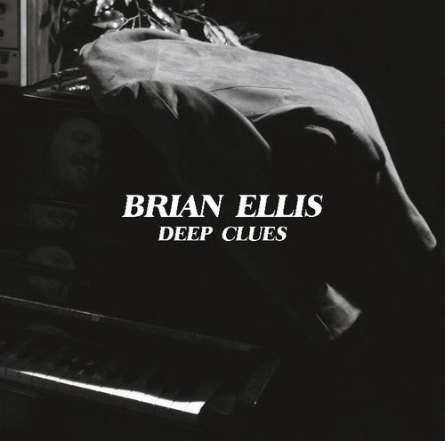 the album cover for Brian Ellis - Deep Clues
