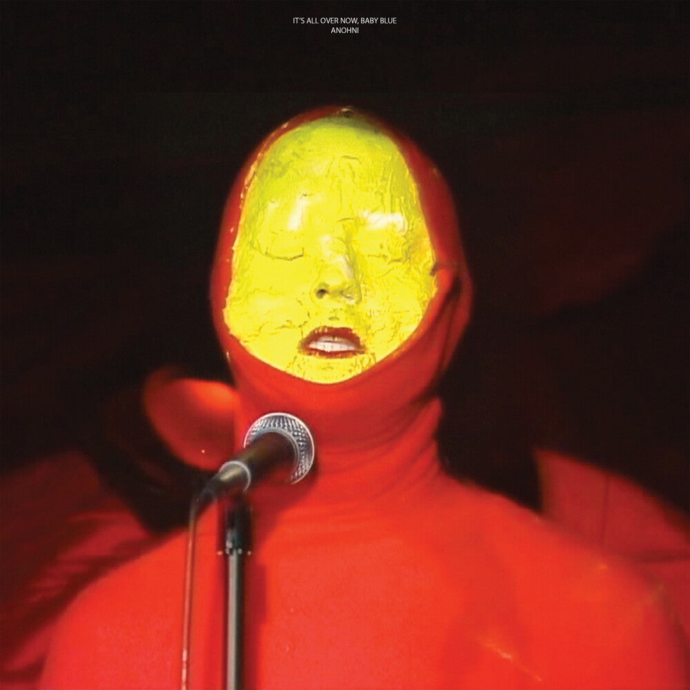 the album cover for Anohni - It's All Over Now Baby Blue / Be My Husband