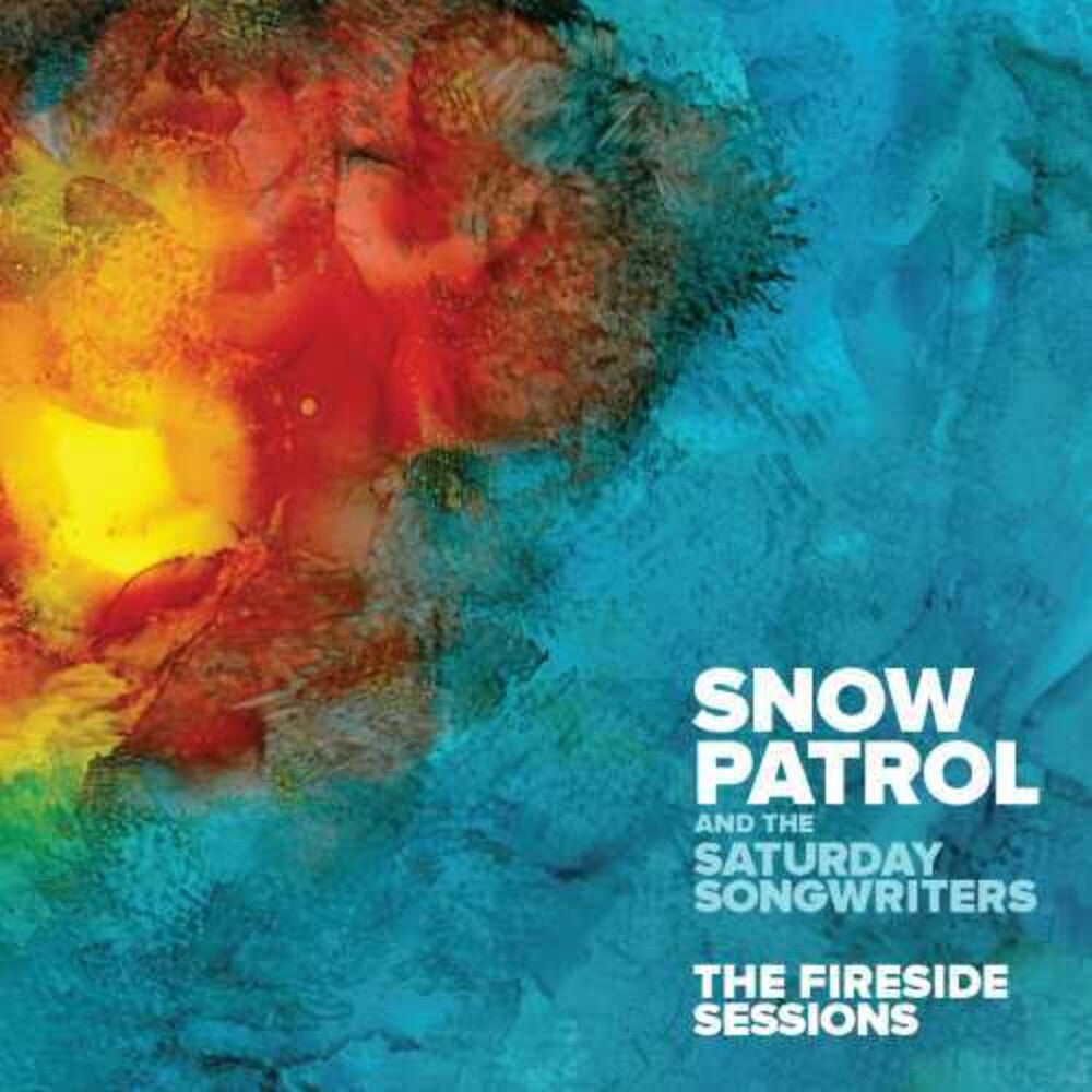 the album cover for Snow Patrol - The Fireside Sessions [Import]