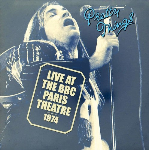 the album cover for Pretty Things - Live At The Bbc Paris (Blue) [Colored Vinyl] [180 Gram] (Ger)