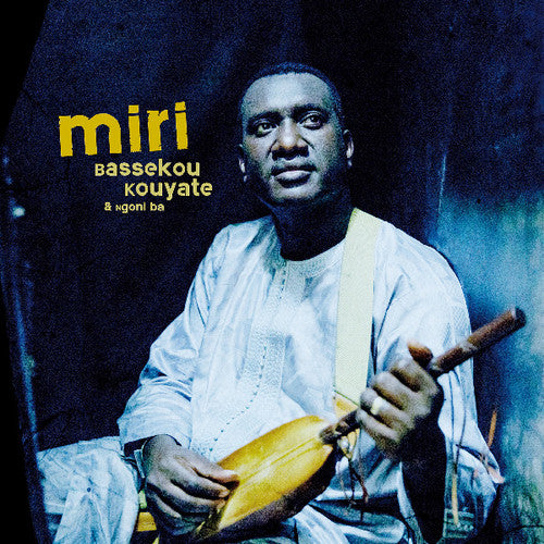 the album cover for Bassekou Kouyate & Ngoni Ba - Miri