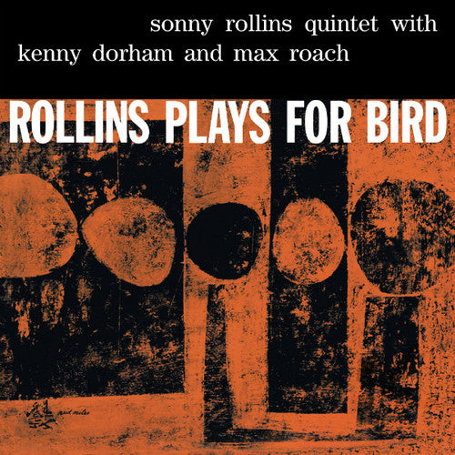 the album cover for Sonny Rollins - Rollins Plays for Bird