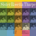 the album cover for Sister Rosetta Tharpe - With the Tabernacle Choir