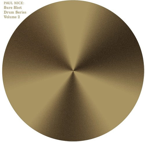 the album cover for Paul Nice - Sure Shot Drum Series Vol. 2