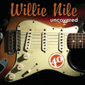 the album cover for Willie Nile Uncovered / Various - Willie Nile Uncovered / Various