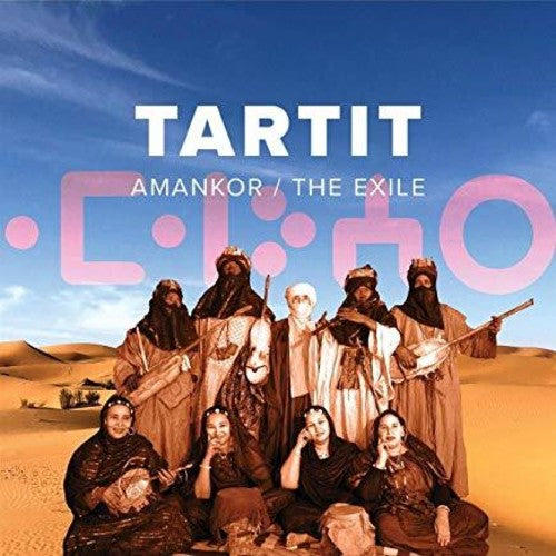 the album cover for Tartit - Amankor / The Exile