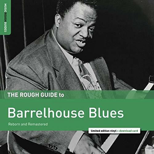 the album cover for Rough Guide To Barrelhouse Blues / Various Dlcd - Rough Guide To Barrelhouse Blues / Various [Download Included]