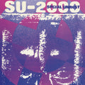 the album cover for Social Unrest - Su-2000 (Blue) [Limited Edition]