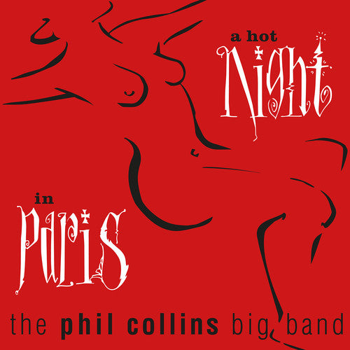 the album cover for Phil Collins - Hot Night In Paris