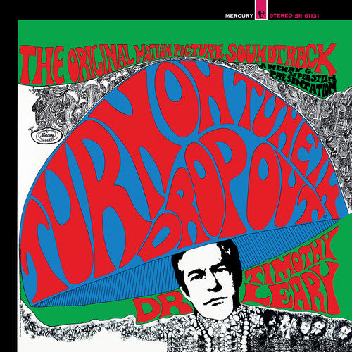 the album cover for Timothy Leary - Turn On Tune In Drop Out-The [Colored Vinyl] [Limited Edition]
