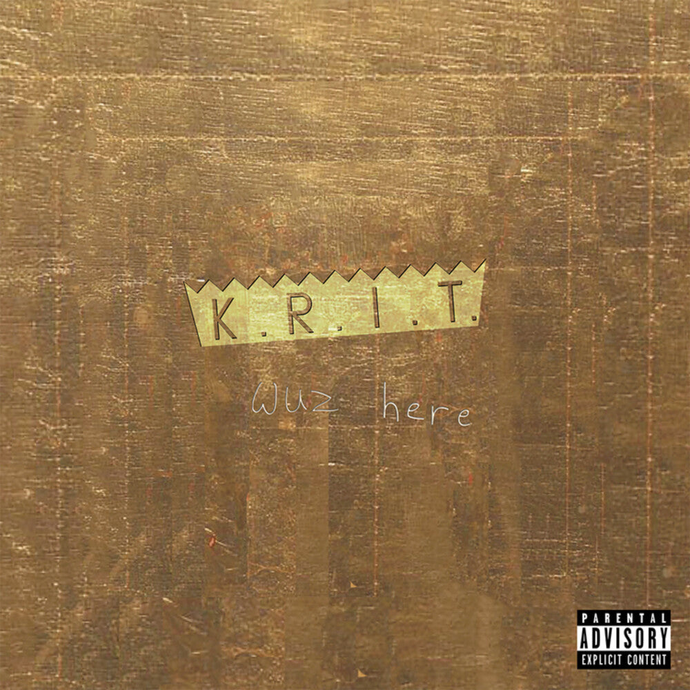 the album cover for Big K.R.I.T. - K.R.I.T. Wuz Here