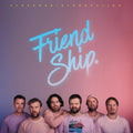 the album cover for The Phoenix Foundation - Friend Ship